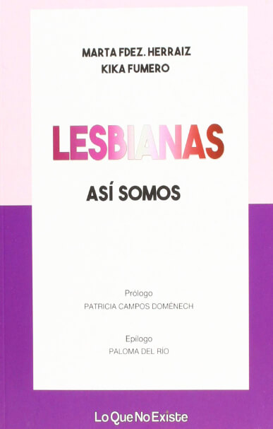 LESBIANAS. ASÍ SOMOS.
